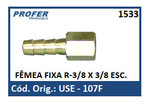 FÊMEA FIXA R-3/8 X 3/8 ESC