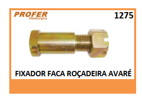 FIXADOR FACA ROÇADEIRA AVARÉ