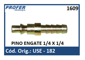 PINO ENGATE 1/4 X 1/4