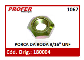 PORCA DA RODA 9/16 UNF