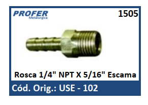 Rosca 1/4 NPT X 5/16 Escama